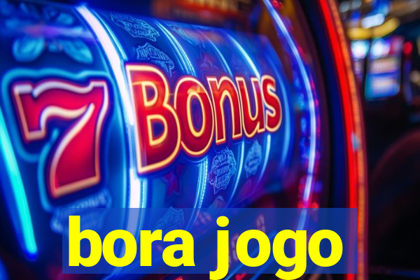 bora jogo